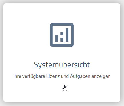 Der Screenshot zeigt die Kachel "Systemübersicht" im Administrationsbereich.