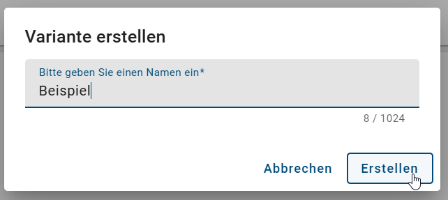 Der Screenshot zeigt die Option einen Namen für die neu erstellte Variante einzugeben.