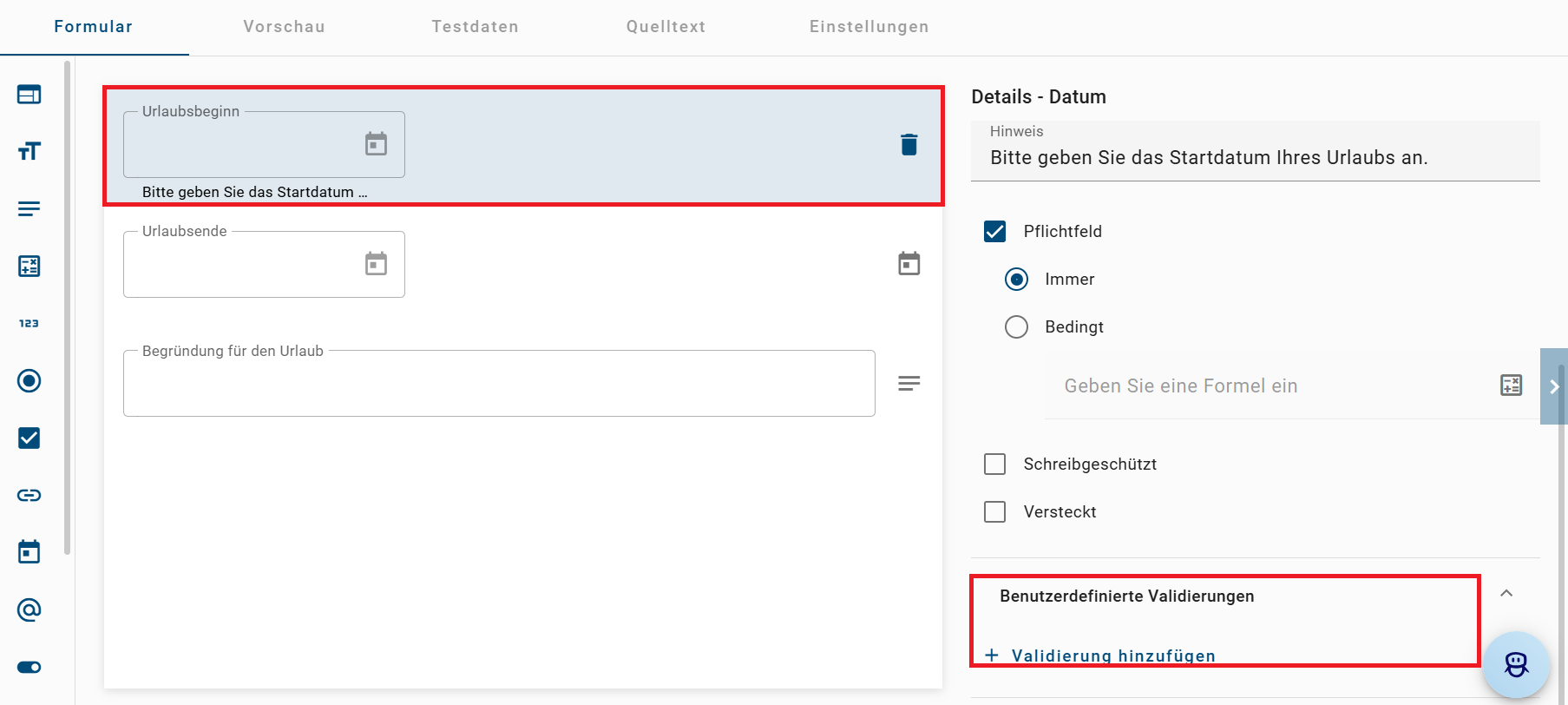 Der Screenshot zeigt, den Formular-Editor und die Funktion "Validierung hinzufügen" zum Hinzufügen einer "Benutzerdefinierten Validierung".