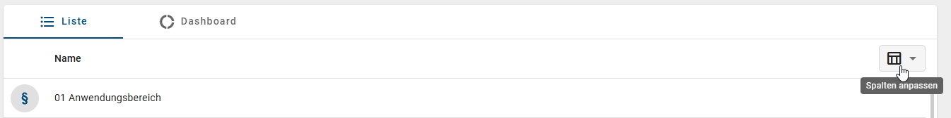 Der Screenshot zeigt die Schaltfläche "Spalten anpassen" in der Listenansicht des Katalogs.