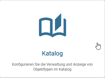 Der Screenshot zeigt die Kachel "Katalog" in der Administration.