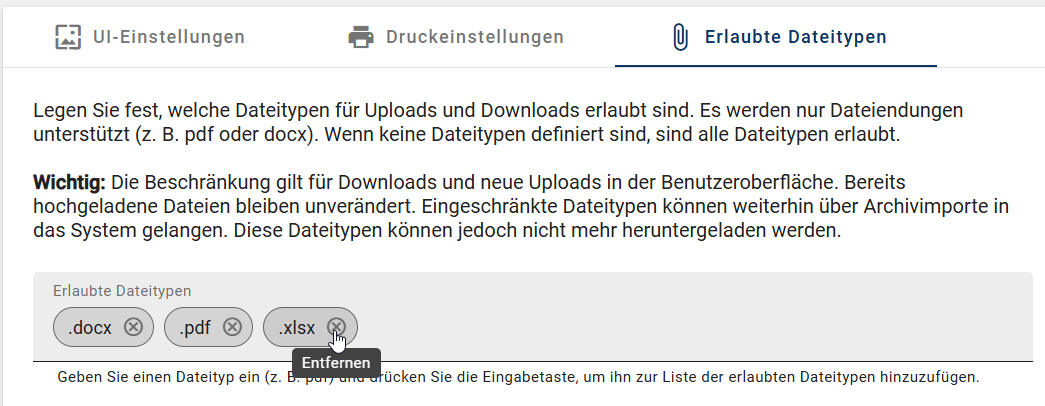Der Screenshot zeigt die Option "Entfernen" für einen Dateitypen im Eingabefeld "Erlaubte Dateitypen" im Reiter "Erlaubte Dateitypen" in der Kachel "Unternehmenseinstellungen" in der Administration.
