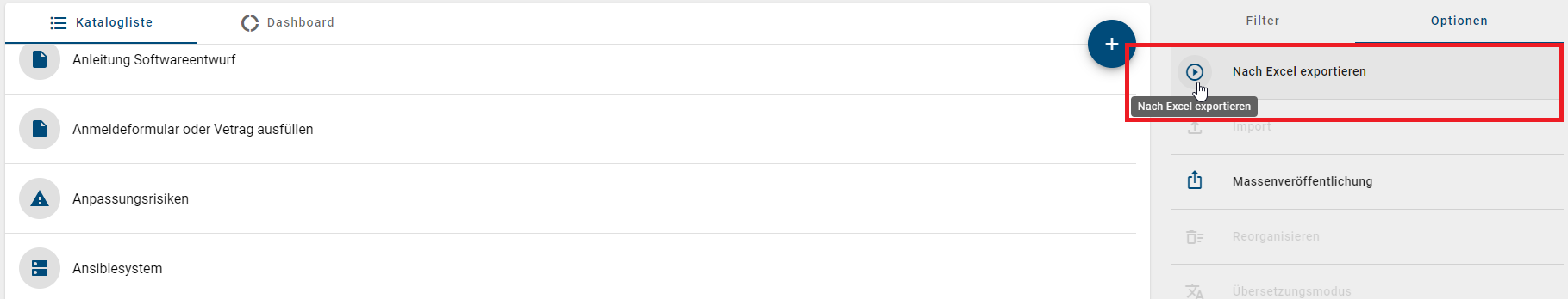 Dieser Screenshot zeigt die Option "Nach Excel exportieren" der Registerkarte "Optionen" im Katalog.