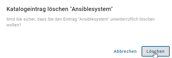 Der Screenshot zeigt das Dialogfenster zum Entfernen eines Katalogeintrags.