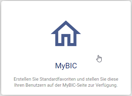 Der Screenshot zeigt die Kachel "MyBIC" in der Administration.