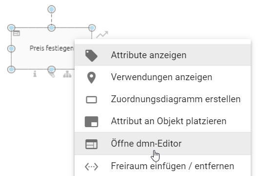 Der Screenshot zeigt die Schaltfläche "Öffne DMN-Editor" im Kontextmenü einer Entscheidung beim Modellieren.