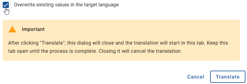 The screenshot shows the selected option "Overwrite existing values in the target language" in the bulk translation dialog.