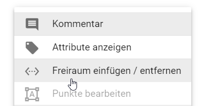 Der Screenshot zeigt den Eintrag "Freiraum einfügen/entfernen" im Kontextmenü.