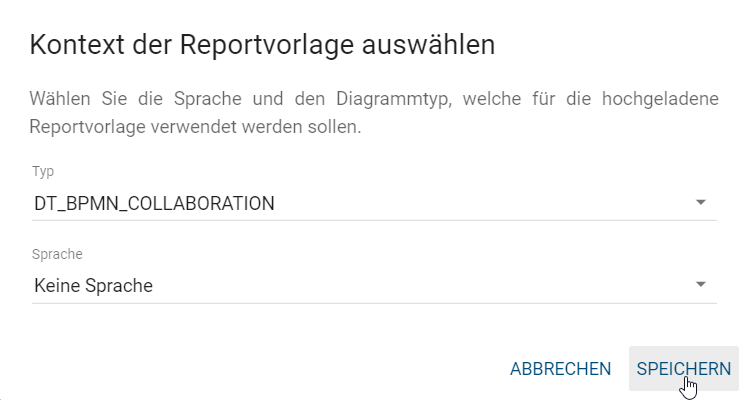 Der Screenshot zeigt das Dialogfenster zum Festlegen des Diagramm Typs und der Sprache für die hochgeladene Vorlage.