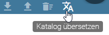Der Screenshot zeigt die Option "Katalog übersetzen" in dem Menüband.