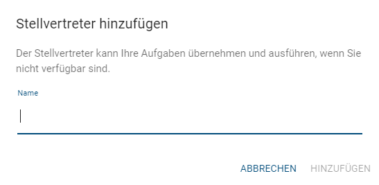 Dieser Screenshot zeigt den Dialog zum Hinzufügen eines Stellvertreters.