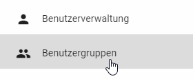 Der Screenshot zeigt den Reiter "Benutzergruppen" im Administrationsbereich.