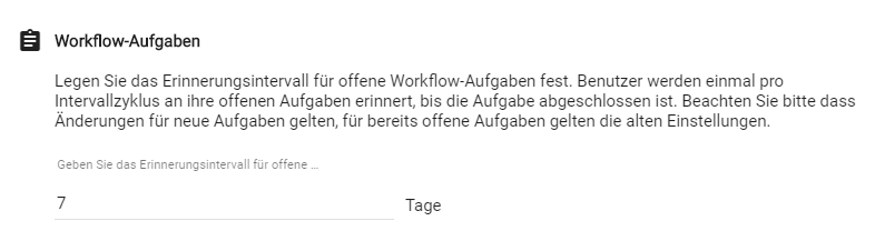 Der Screenshot zeigt die Standardeinstellung für Workflow-Aufgaben-Erinnerungen.