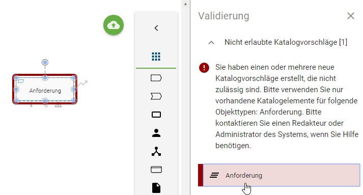 Der Screenshot zeigt einen nicht erlaubten Katalogvorschlag eines Anforderung-Objekts im Validierungsprozess.