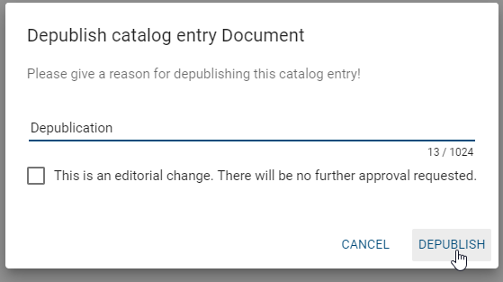 The screenshot shows the input window for the reason for diagram depublication.