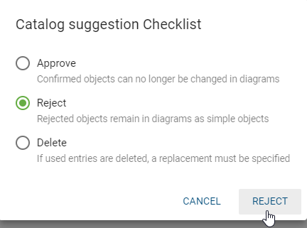 The screenshot shows window to "Reject" a catalog entry.