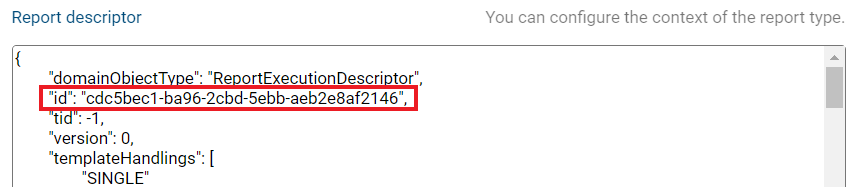 The report-execution-descriptor-id in the report descriptor is shown here.